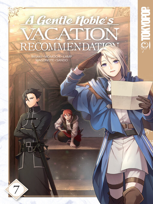 Title details for A Gentle Noble's Vacation Recommendation, Volume 7 by Momochi - Available